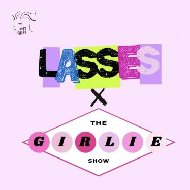 lassesgirlieshow.jpg